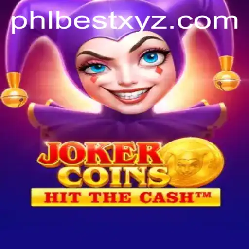 Exploring JokerCoins: A New Era in Gaming With the PHLBEST Advantage