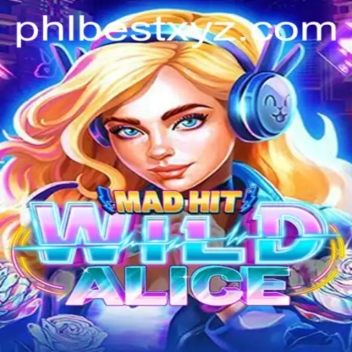 MadHitWildAlice: A Phenomenal Gaming Experience