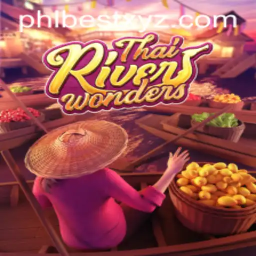 Exploring the Intriguing Universe of ThaiRiverWonders: The Ultimate Guide to Gameplay